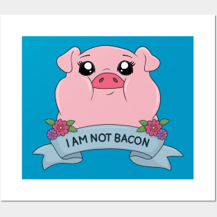 I am not bacon - Cute pig Posters and Art